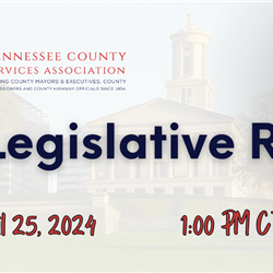 Legislative Review Webinar for Tennessee Counties